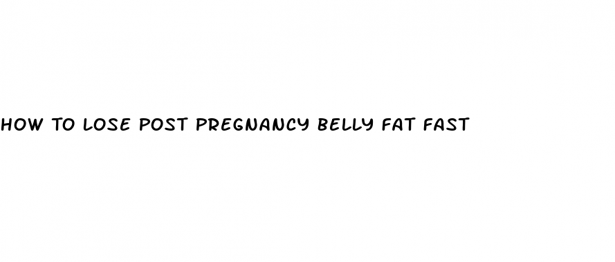 How To Lose Post Pregnancy Belly Fat Fast | Micro-omics