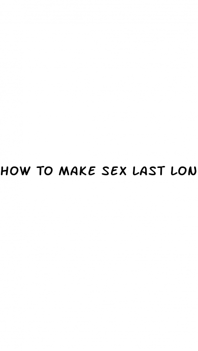 How To Make Sex Last Longer Micro Omics 4049